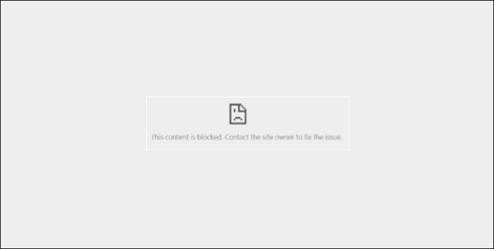 Knowledge: Google Chrome - Content Is Blocked Error Message